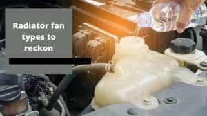 Two Types of Radiator Fan